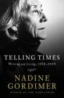 Telling Times - Nadine Gordimer