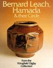 Bernard Leach, Hamada & their Circle