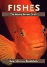 Fishes: The Animal Answer Guide p*