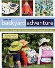 Sew a Backyard Adventure*