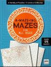 Amazing Mazes for All Ages [p]
