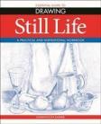 Essential Guide to Drawing: Still Life (p)