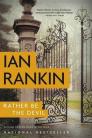 Ian Rankin: Rather be the Devil