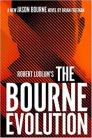 Robert Ludlum The Bourne Evolution h