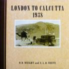 LONDON TO CALCUTTA 1938 h with jacket