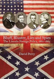 Bluff, Bluster, Lies and Spies h