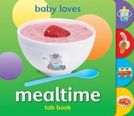 baby loves - mealtime tab book board